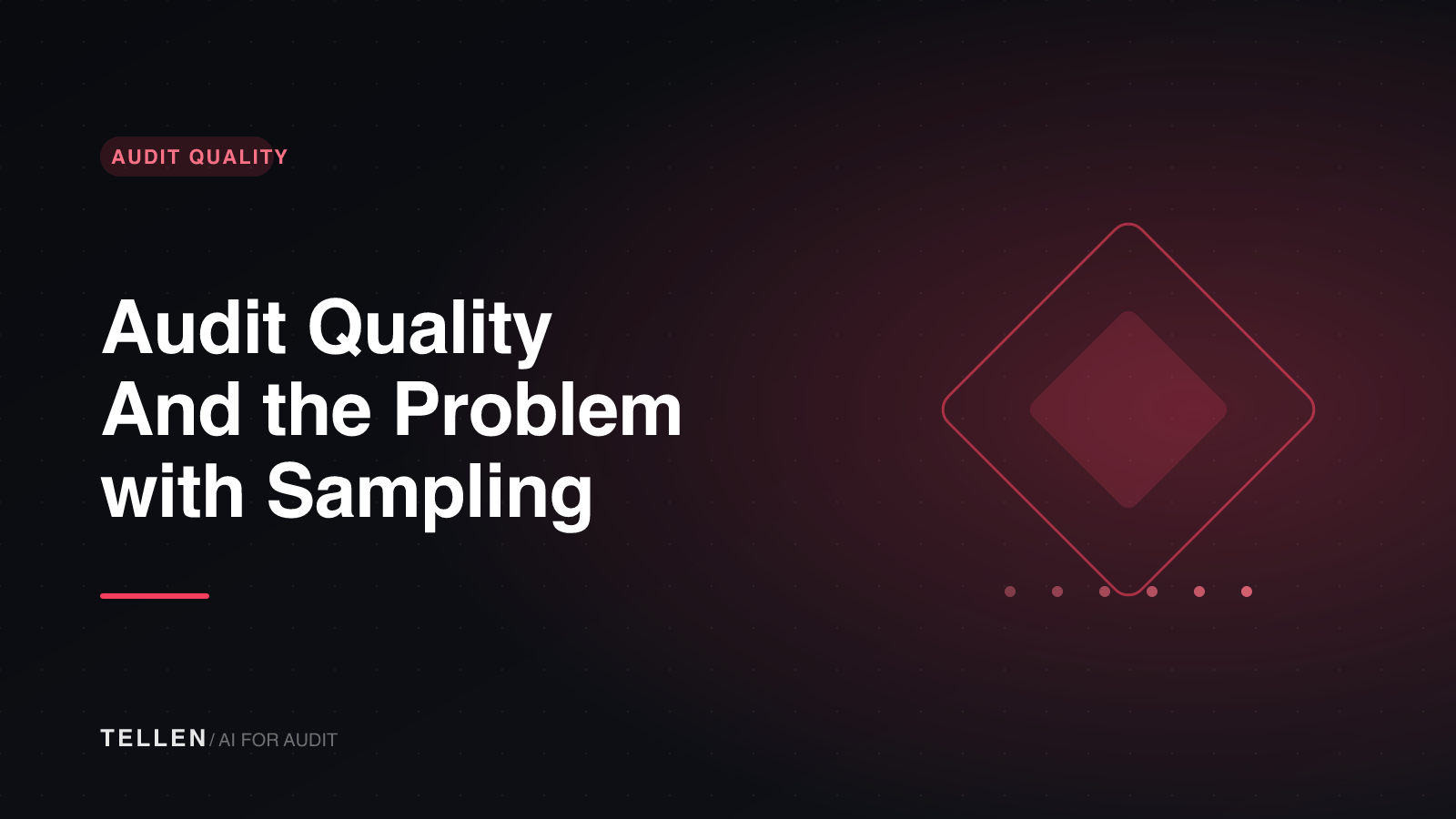 Thumbnail for Audit Quality And the Problem with Sampling