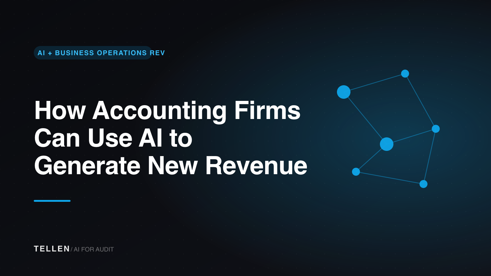 Thumbnail for How Accounting Firms Can Use AI to Generate New Revenue